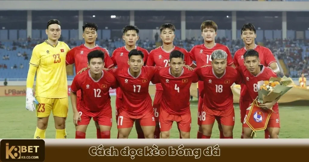 Cách Đọc Kèo Bóng Đá K8 - Hướng Dẫn Đọc Kèo Chuẩn Xác