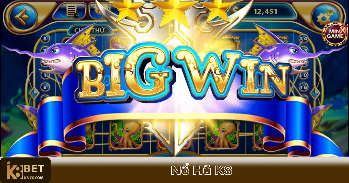 NỔ HŨ K8 2 Đánh Giá Chung Về Game Slot Tại K8